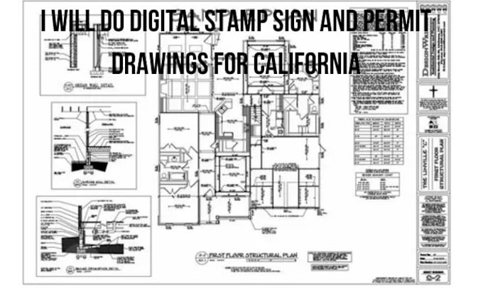 Gig Preview - Do digital stamp sign and permit drawings for california