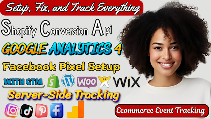 Gig Preview - Setup meta pixel facebook conversion API, tiktok pixel, ga4 server side tracking