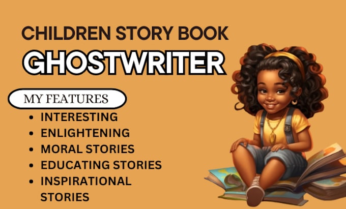 Gig Preview - Be your expert children book writer children story book ghostwriter