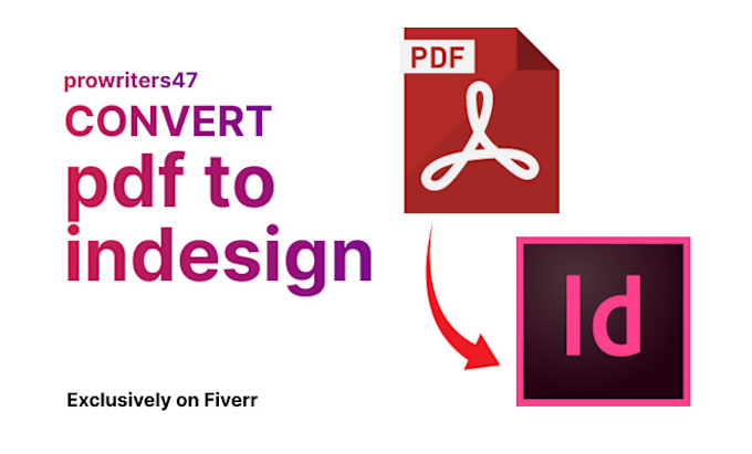 Gig Preview - Convert, recreate and format any PDF to indesign