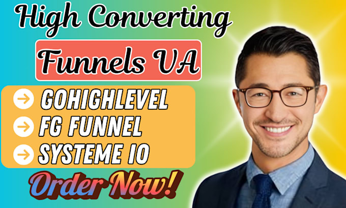 Gig Preview - Gohighlevel virtual assistance, fg sales funnel, landing page, systeme io funnel