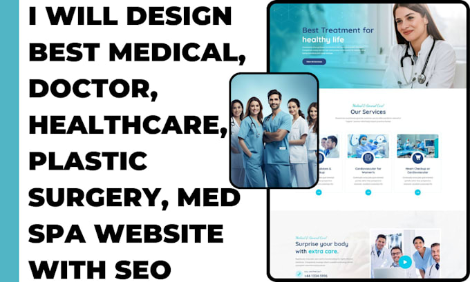 Gig Preview - Design best medical, doctor, healthcare plastic surgery med spa website with SEO