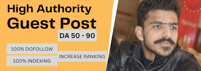 Gig Preview - Do high da guest post with SEO dofollow and high authority backlinks