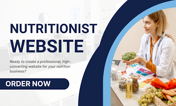 Gig Preview - Design nutrition website, nutritionist dietician website, food and nutrition