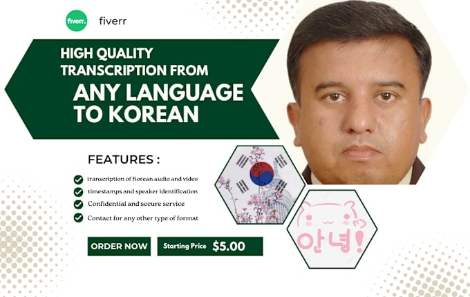 Gig Preview - Provide high quality korean audio and video transcription