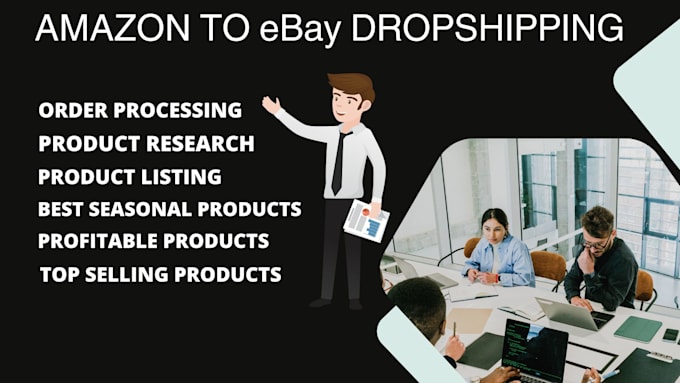 Gig Preview - Do amazon to ebay dropshipping top listings