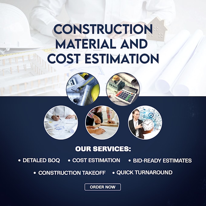 Gig Preview - Do cost estimate for construction in effective time period