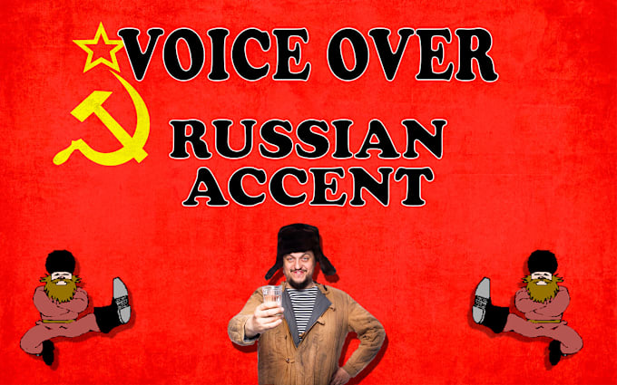 Gig Preview - Voice over an russian or eastearn european accent in english or russian