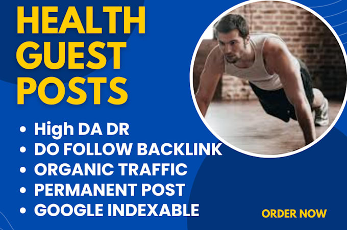 Gig Preview - Publish pure health fitness and mental health guest post with dofollow backlinks