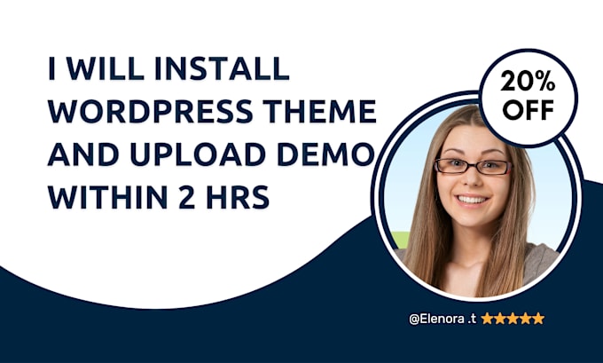 Gig Preview - Install wordpress theme and upload demo within 2 hrs