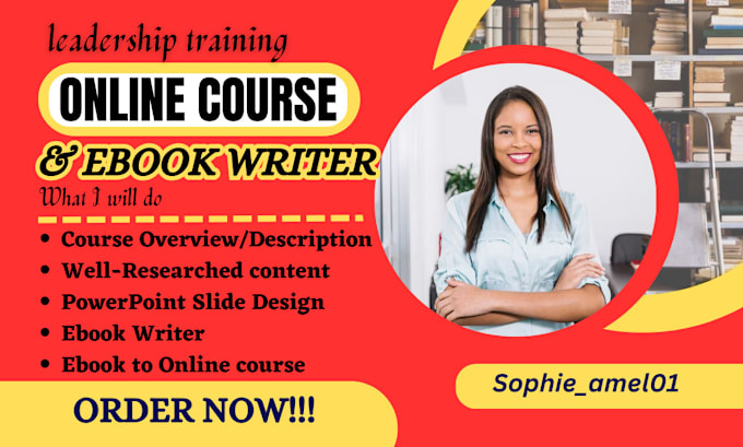 Gig Preview - Do leadership training online course content, course development, ebook writer