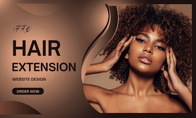 Gig Preview - Create beauty hair extension website hair website shopify store, salon website