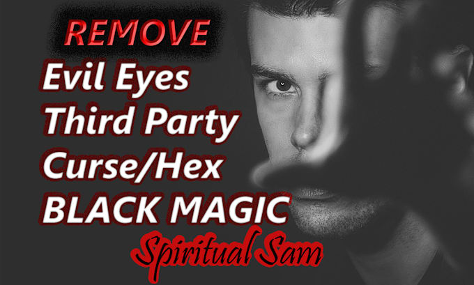 Gig Preview - Remove black magic, evil eyes, curse and third party on you and the relationship