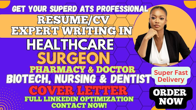 Gig Preview - Write healthcare resume, surgeon, pharmacy, biotech, doctor, nursing, dentist