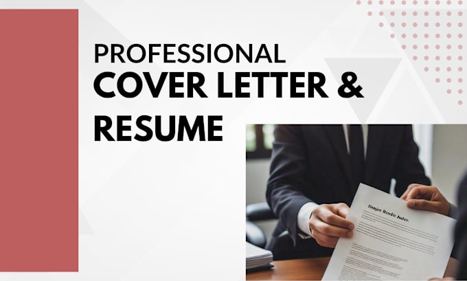 Bestseller - professionally write cover letter and make a resume for you