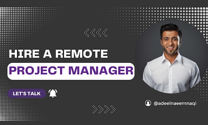 Gig Preview - Be your remote project manager for your projects and teams