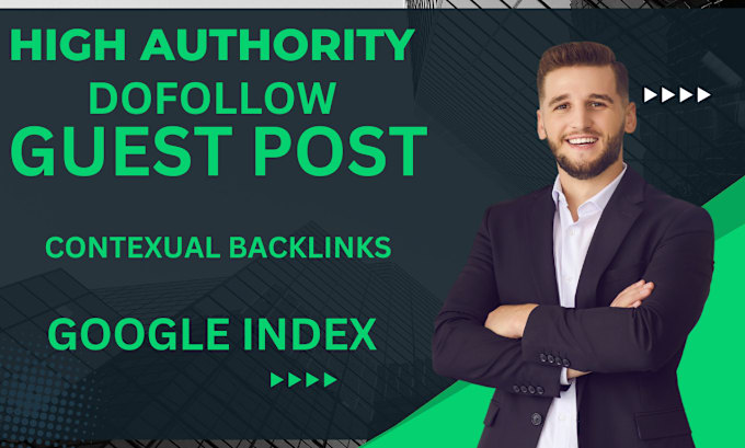 Gig Preview - High da dofollow guest post with contexual backlinks