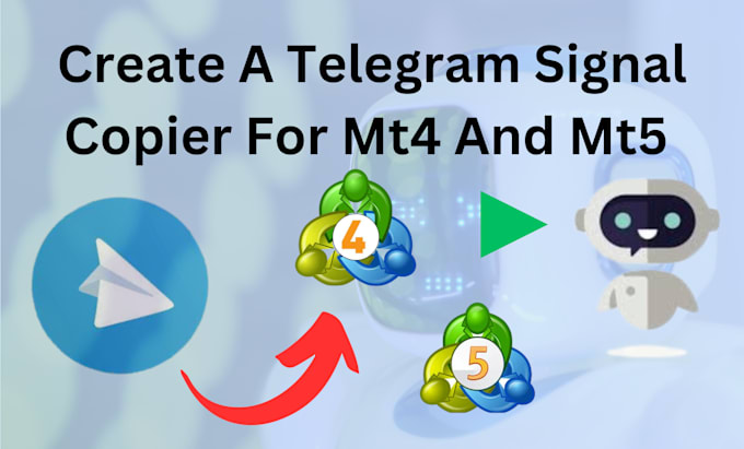 Bestseller - create a telegram trade copier mt4 mt5