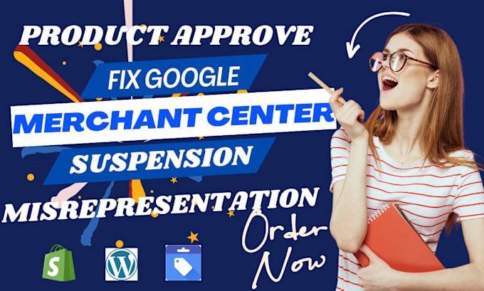 Gig Preview - Fix google merchant center suspension and reactivate your merchant center