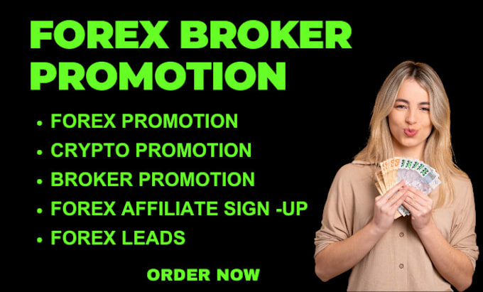 Gig Preview - Do forex broker promotion forex leads and recruit investors and traders