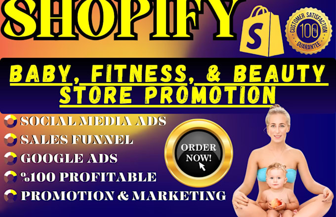 Bestseller - promote baby, fitness beauty shopify store boost sales conversion shopify SEO