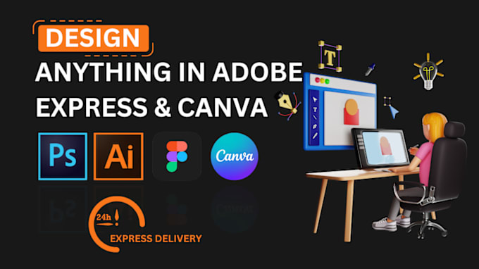 Gig Preview - Create anything in canva and adobe express with in 24h