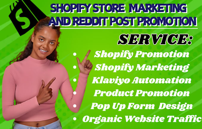 Gig Preview - Complete shopify marketing  store  promotion boost shopify sales and conversion