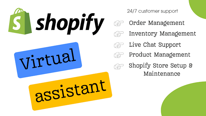 Gig Preview - Be your shopify virtual assistant