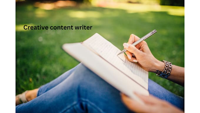 Gig Preview - Do creative content writing