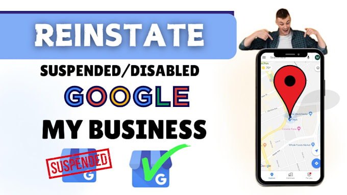 Gig Preview - Reinstate suspended google my business profile local maps listing