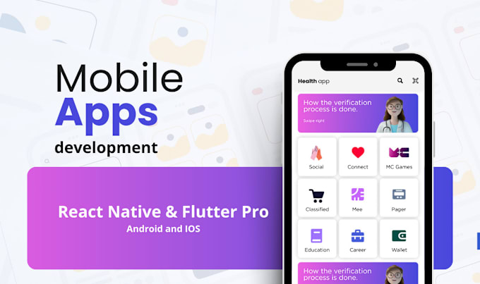 Gig Preview - Do mobile app development for android and ios using react native and flutter