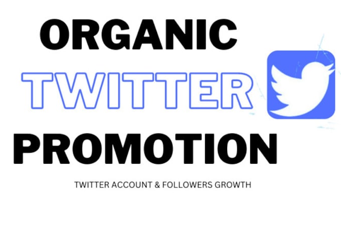 Bestseller - organically promote and shoutout your twitter account to gain more engagements