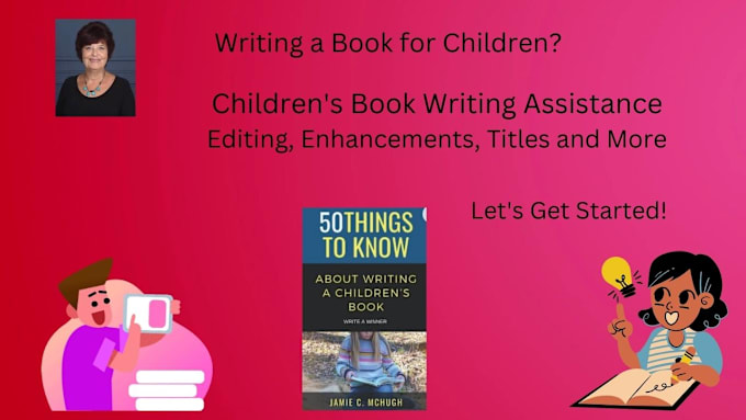 Gig Preview - Help enhance and perfect your book for children