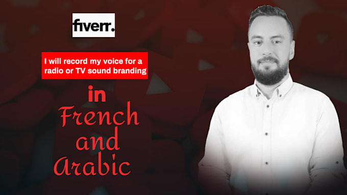 Gig Preview - Record voice for sound branding in arabic and french