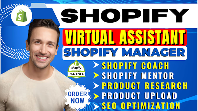 Gig Preview - Be your shopify assistant, shopify manager, shopify coach and mentor