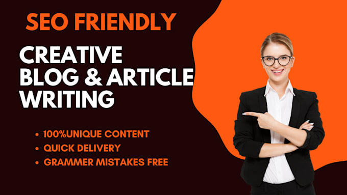 Gig Preview - Write SEO friendly articles and blogs as a specialist in creative writing