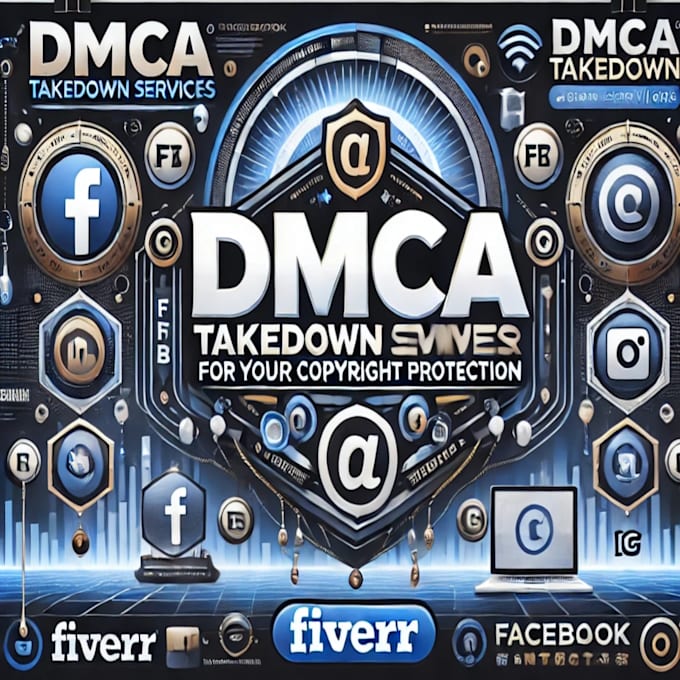 Gig Preview - Dmca takedown services for your copyright protection fb,ig,