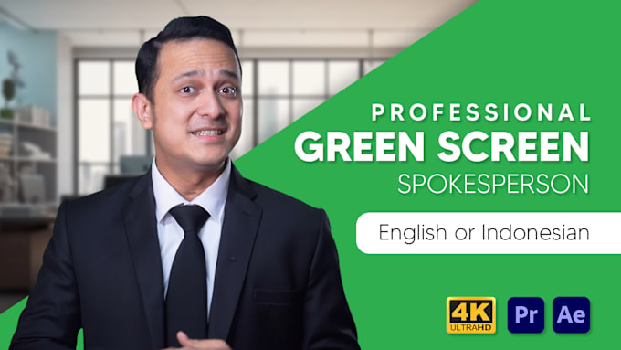 Gig Preview - Be your professional green screen spokesperson in english or indonesian