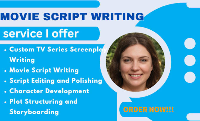 Gig Preview - Write your  movie script writing, scriptwriting, screenplay, TV series