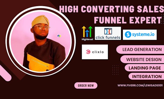 Gig Preview - Build gohigh level, clickfunnel, systeme io, clixlo sales funnel, and website