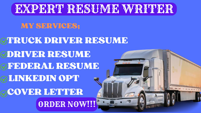 Gig Preview - A professional truck driver resume, car driver resume and cover letter