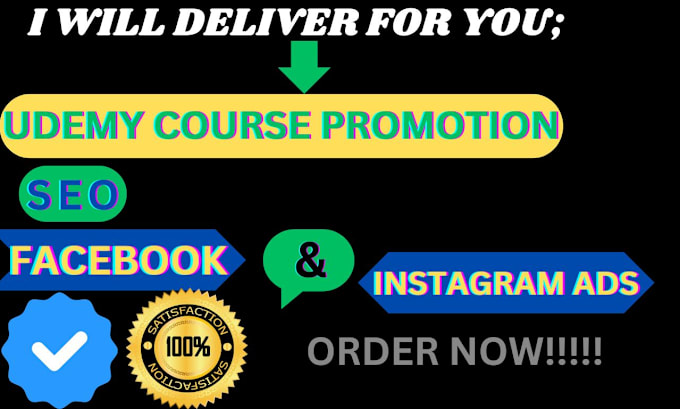 Gig Preview - Deliver for you udemy course promotion, seo, facebooks and instagram ads