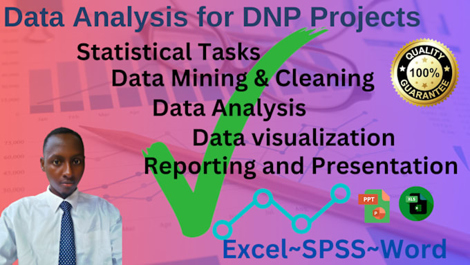 Gig Preview - Do data analysis for dnp and research projects