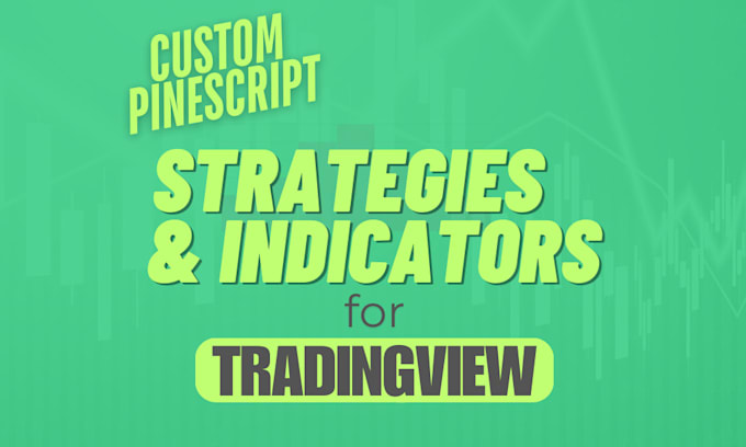 Gig Preview - Code tradingview pine script indicator