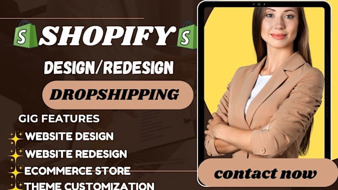 Gig Preview - Create shopify website design redesign shopify store build dropshipping store