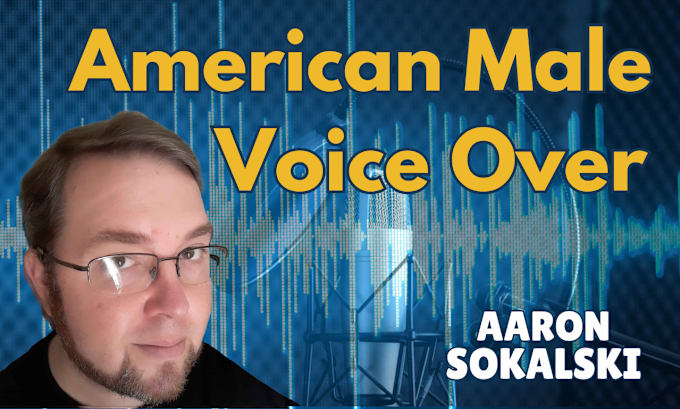 Gig Preview - Record a professional american english male voice over