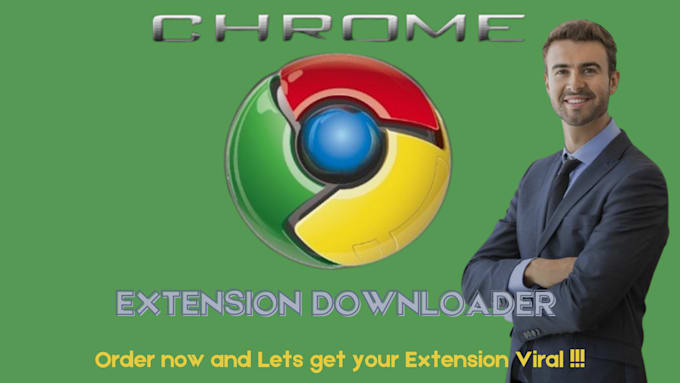 Gig Preview - Make real chrome downloads to your chrome extension