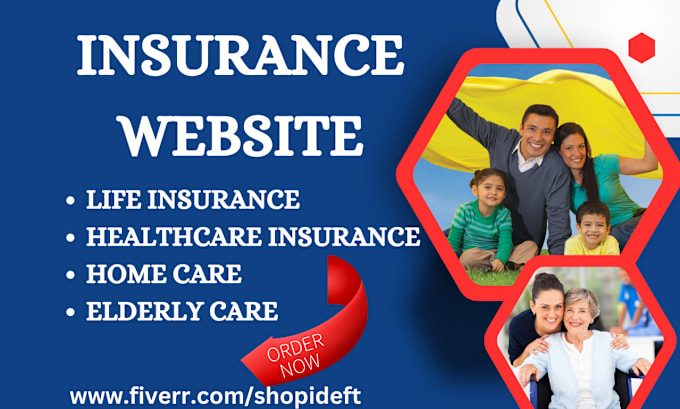 Gig Preview - Design life and health insurance home care insurance medicare insurance website