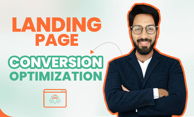 Gig Preview - Do landing page conversion optimization cro to increase leads