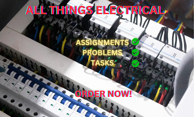 Gig Preview - Help you in electrical engineering assignments and problems